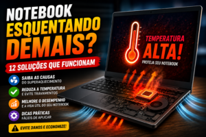 notbook esquentando ?o que fazer?
